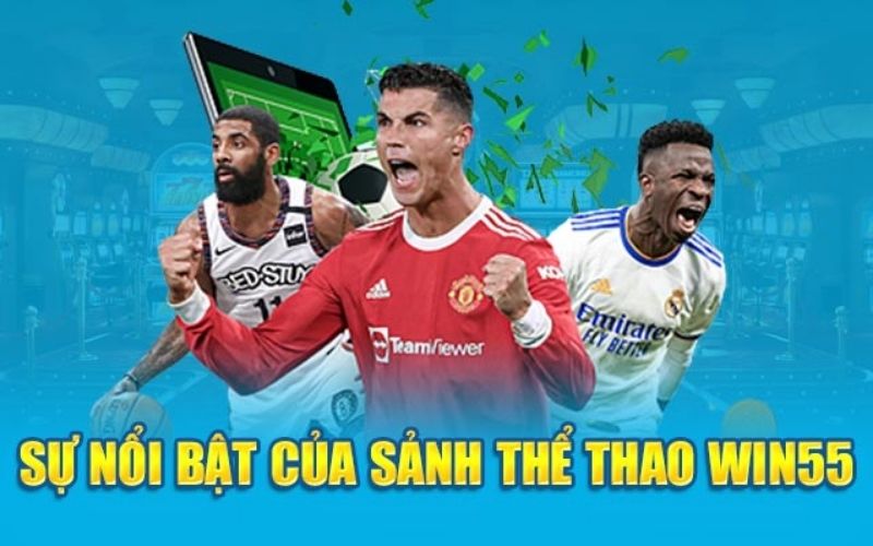 Sự đa dạng của các môn thể thao Win55